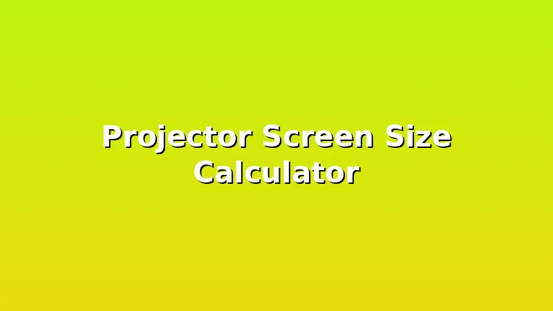 Projector Screen Size Calculator - ProjectorNest review with measurements and honest opinion